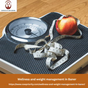 Wellness and weight management in Baner